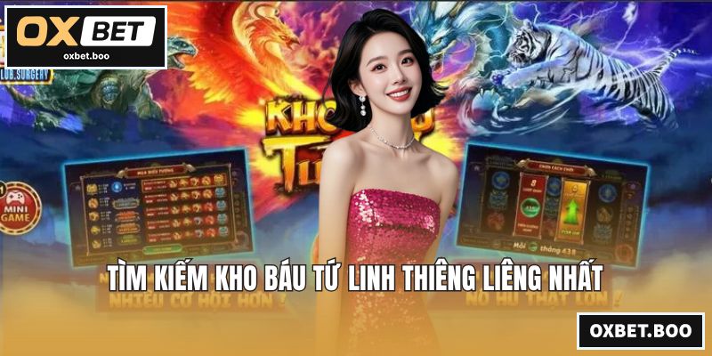 Tìm kiếm kho báu tứ linh thiêng liêng nhất